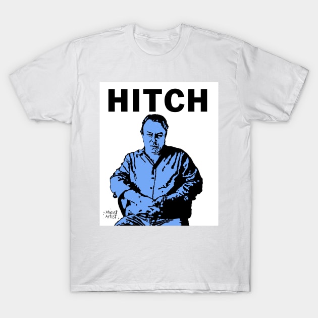 Hitch - Christopher Hitchens T-Shirt by DJVYEATES